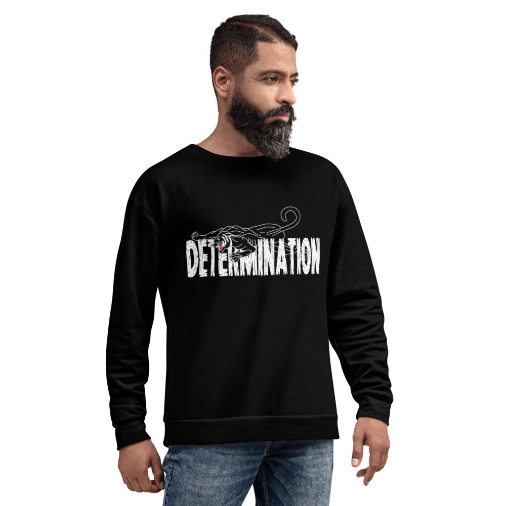 DETERMINATION Unisex Sweatshirt - BLACK