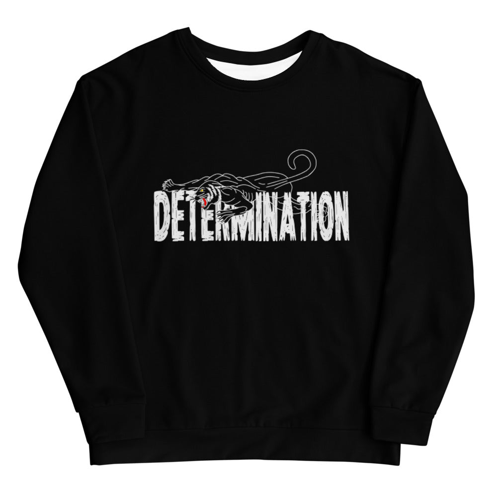 DETERMINATION Unisex Sweatshirt - BLACK