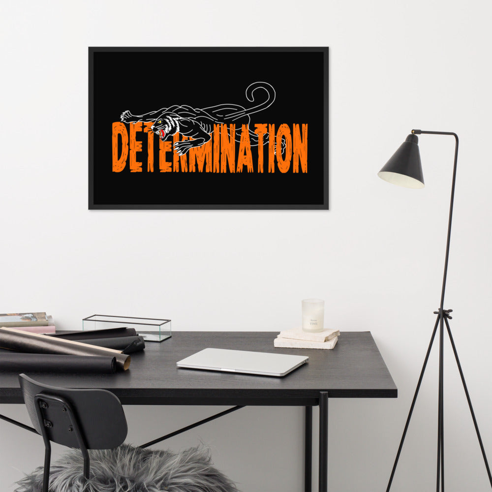 DETERMINATION Framed Poster