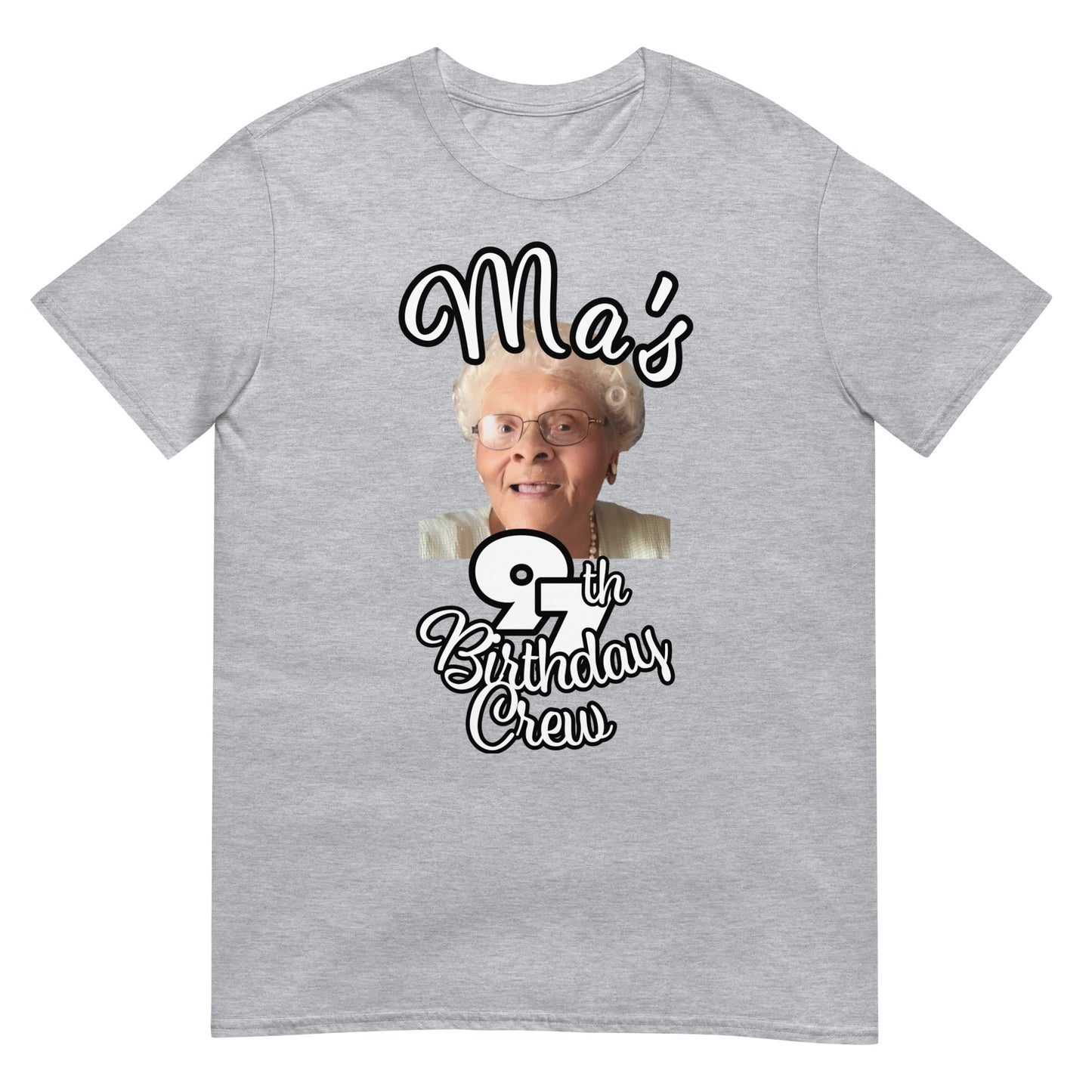 Ma's 97th Birthday Crew Short-Sleeve Unisex T-Shirt