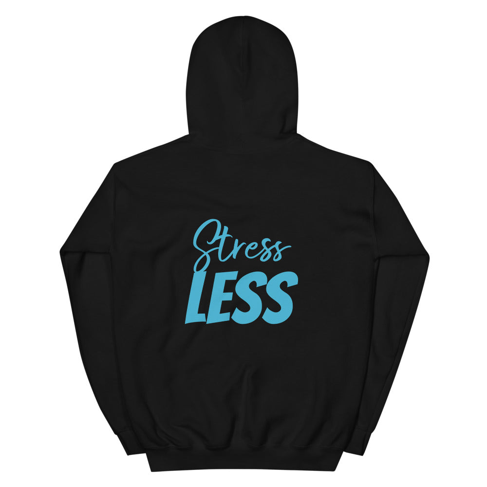 Breathe EASY Stress LESS Unisex Hoodie