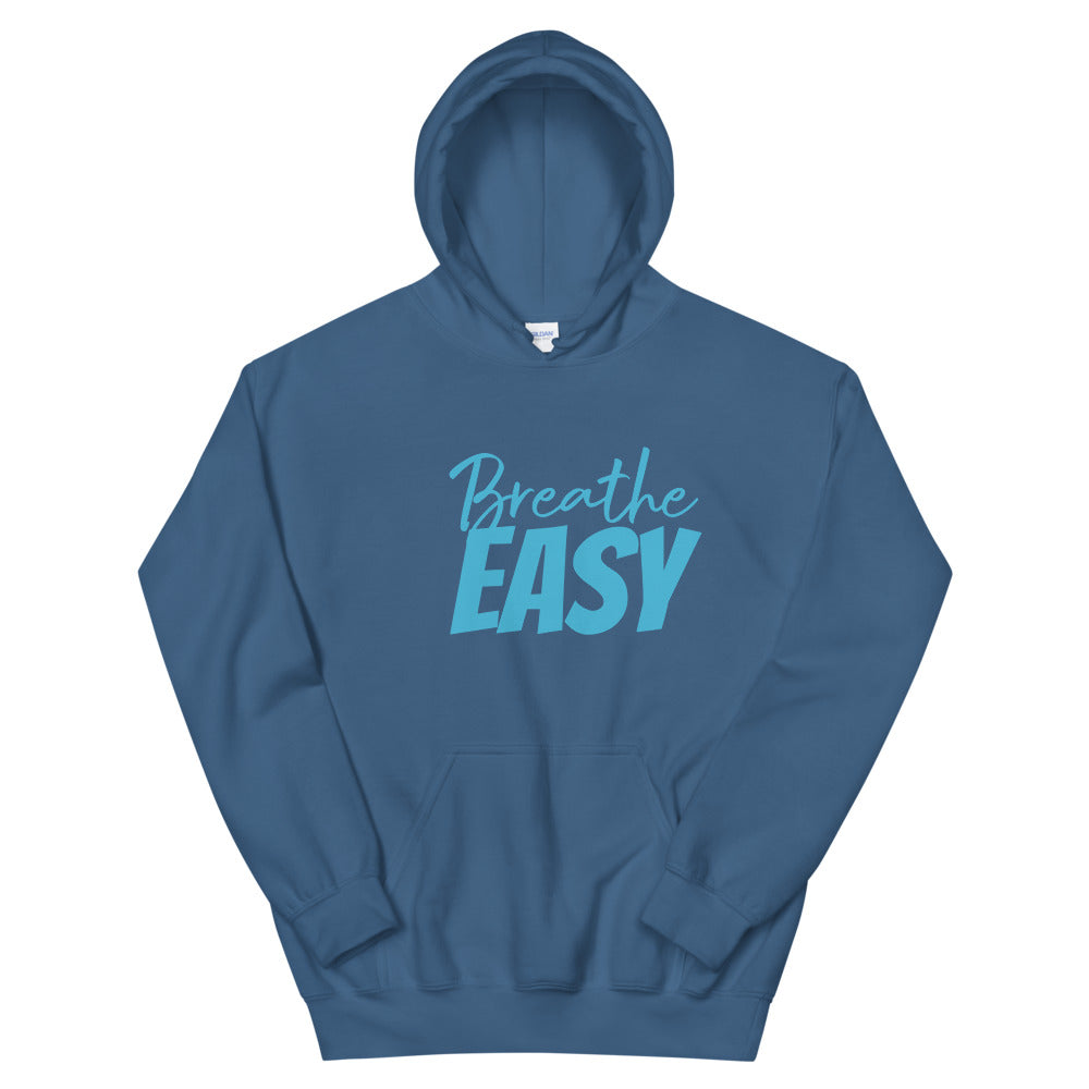Breathe EASY Stress LESS Unisex Hoodie