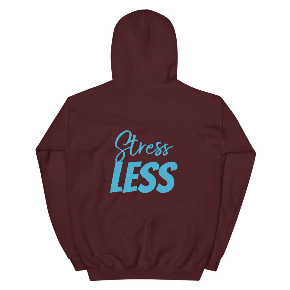 Breathe EASY Stress LESS Unisex Hoodie