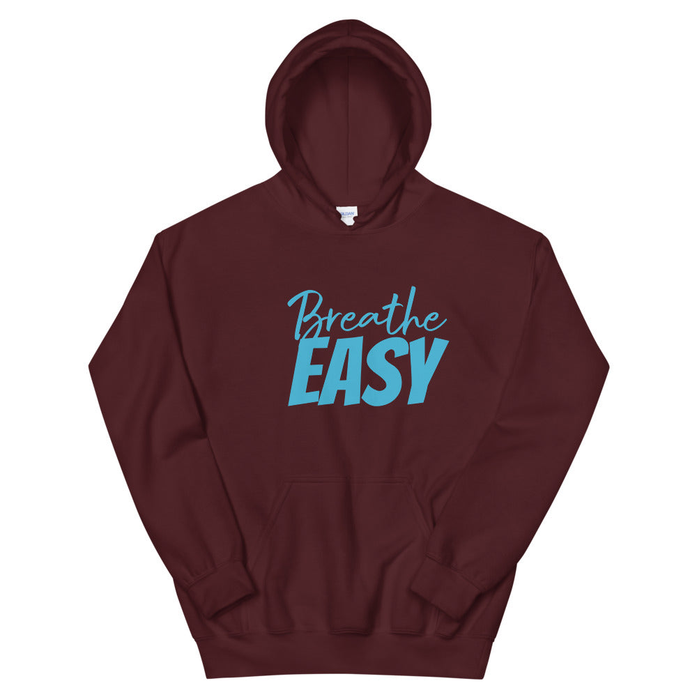 Breathe EASY Stress LESS Unisex Hoodie