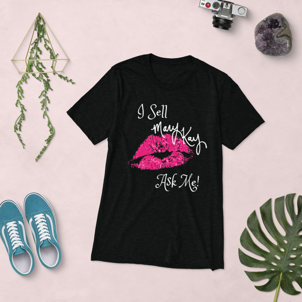 I Sell Mary Kay Short sleeve t-shirt