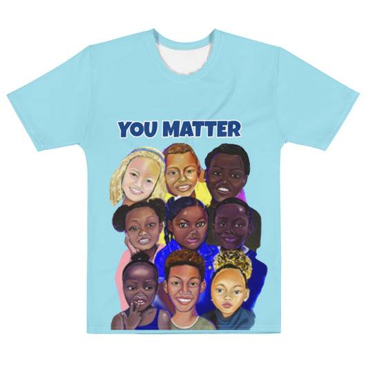 You Matter Unisex T-shirt