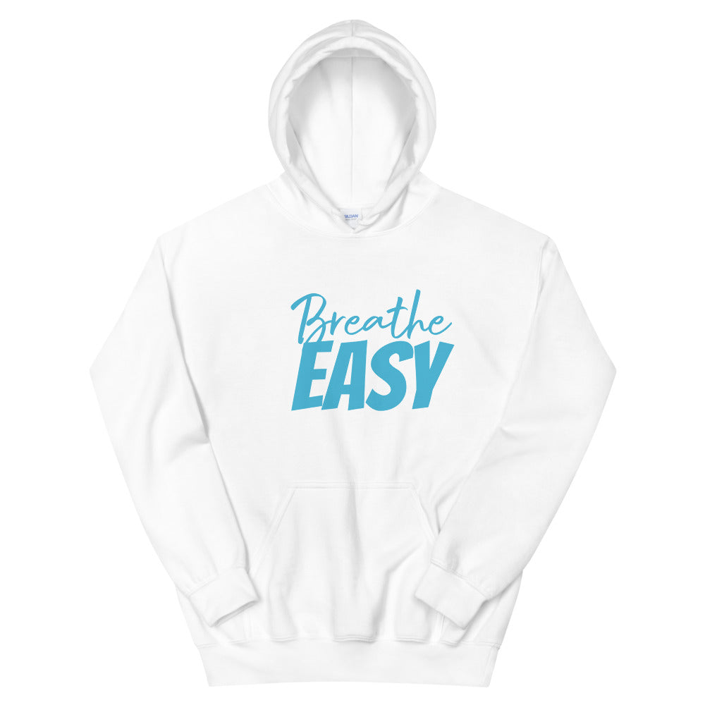 Breathe EASY Stress LESS Unisex Hoodie